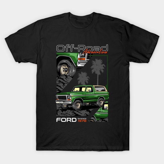 1978 Bronco 4X4 Car T-Shirt by milatees